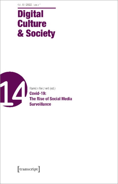 Cover for Digital Culture &amp; Society (DCS): Vol 8, Issue 1/2022 - Coding Covid-19: The Rise of the App-Society - Digital Culture &amp; Society (Paperback Book) (2023)