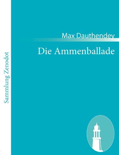Cover for Max Dauthendey · Die Ammenballade (Paperback Book) [German edition] (2010)