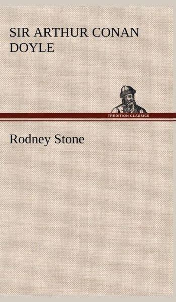 Cover for Arthur Conan Doyle · Rodney Stone (Hardcover bog) (2013)