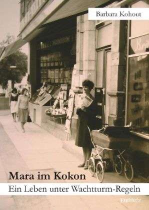 Cover for Barbara Kohout · Mara Im Kokon (Book)