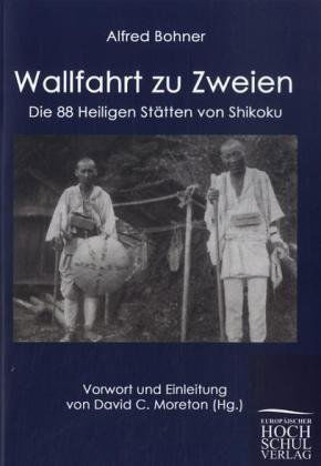 Cover for Alfred Bohner · Wallfahrt zu Zweien (Paperback Book) [German edition] (2010)