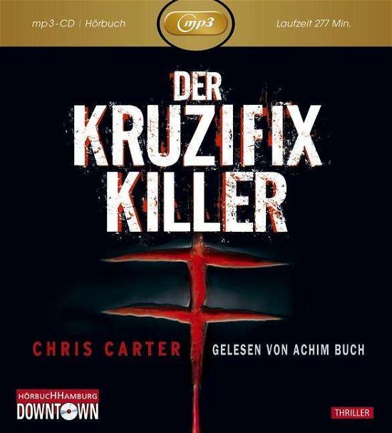 Cover for Carter Chris · Der Kruzifix-killer/mp3 C (CD) (2020)