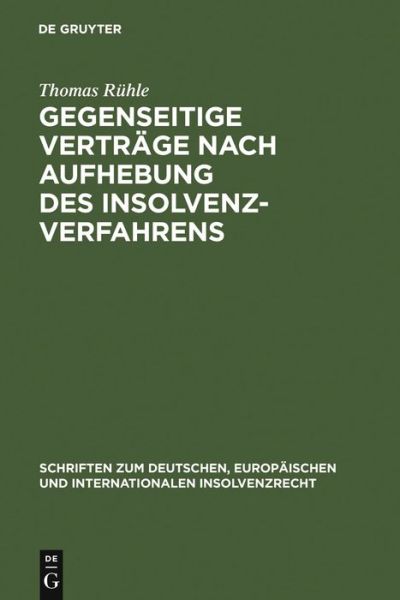 Cover for T. Rühle · Gegenseitige Verträge n.Insolv (Book) [German, 1 edition] (2006)
