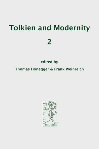 Cover for Thomas Honegger · Tolkien and Modernity 2 (Paperback Book) (2006)