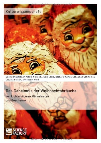Cover for Josip Lasic · Das Geheimnis Der Weihnachtsbrauche - Von Lichterbaumen, Gansebraten Und Geschenken (Pocketbok) [German edition] (2013)