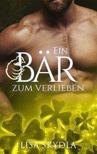 Cover for Skydla · Ein Bär zum Verlieben (Book)