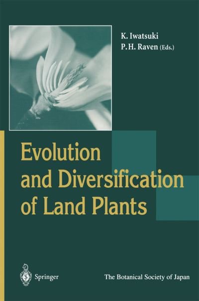 Evolution and Diversification of Land Plants (Hardcover Book) [1997 edition] (1997)