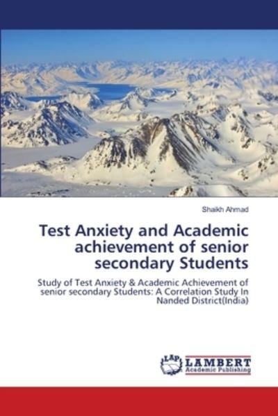Cover for Ahmad · Test Anxiety and Academic achieve (Book) (2018)