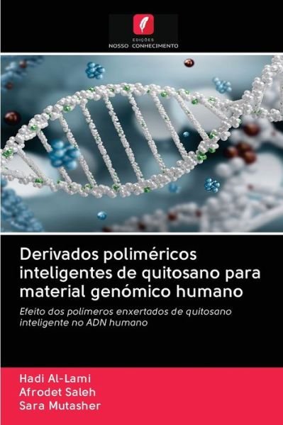 Cover for Hadi Al-Lami · Derivados polimericos inteligentes de quitosano para material genomico humano (Pocketbok) (2020)