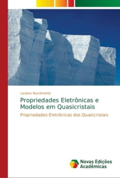 Cover for Nascimento · Propriedades Eletrônicas e M (Book) (2018)