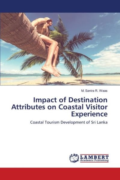 Cover for Waas · Impact of Destination Attributes o (Book) (2020)