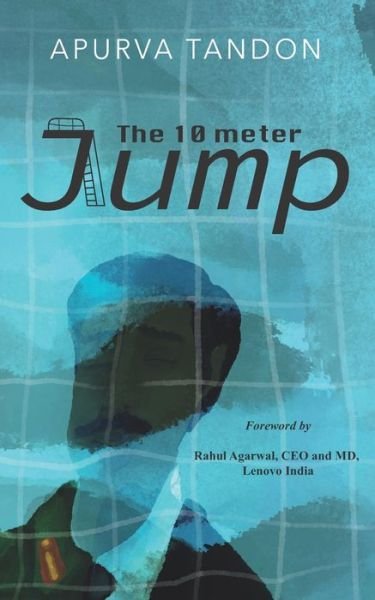 Cover for Apurva Tandon · The 10 meter Jump (Taschenbuch) (2021)