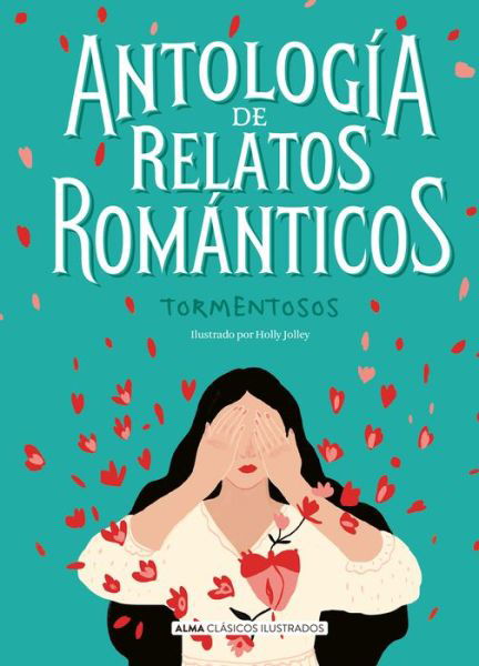 Cover for Vv Aa · Antologia de relatos romanticos (Gebundenes Buch) (2021)