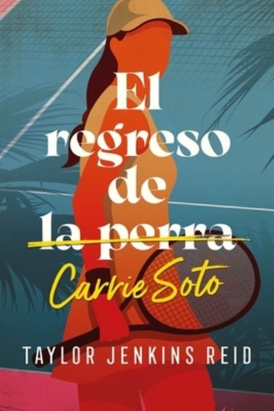 El regreso de Carrie Soto - Taylor Jenkins Reid - Bøker - Umbriel - 9788419030030 - 22. november 2022