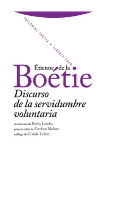 Cover for Etienne de la Boetie · Discurso de la Servidumbre Voluntaria (Pocketbok) (2008)