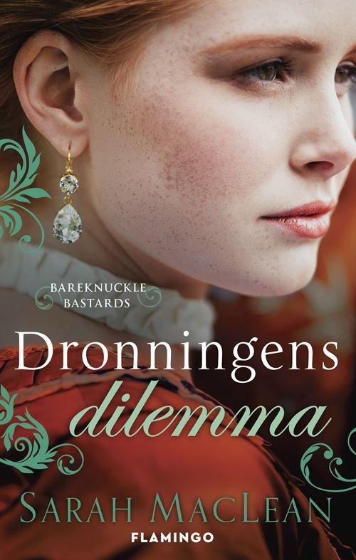 Cover for Sarah MacLean · Bareknuckle Bastards: Dronningens dilemma (Sewn Spine Book) [1st edition] (2022)