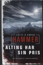 Cover for Lotte og Søren Hammer · Hammer &amp; Hammer: Alting har sin pris (Gebundesens Buch) [1. Ausgabe] [Indbundet] (2010)