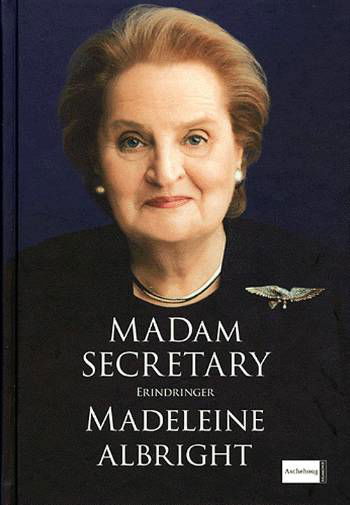 Cover for Madeleine Albright · Madam Secretary (Hardcover Book) [2e édition] (2005)