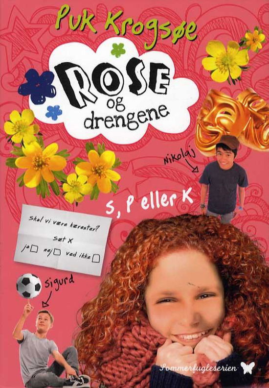 Cover for Puk Krogsøe · Sommerfuglleserien: Sommerfugleserien: Rose og drengene (bd. 2) (Sewn Spine Book) [2º edição] (2015)