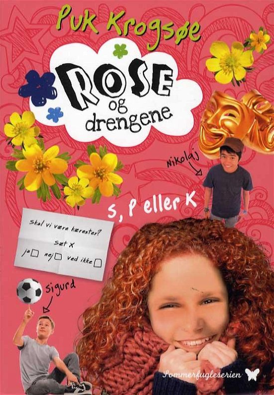Cover for Puk Krogsøe · Sommerfuglleserien: Sommerfugleserien: Rose og drengene (bd. 2) (Hæftet bog) [2. udgave] (2015)
