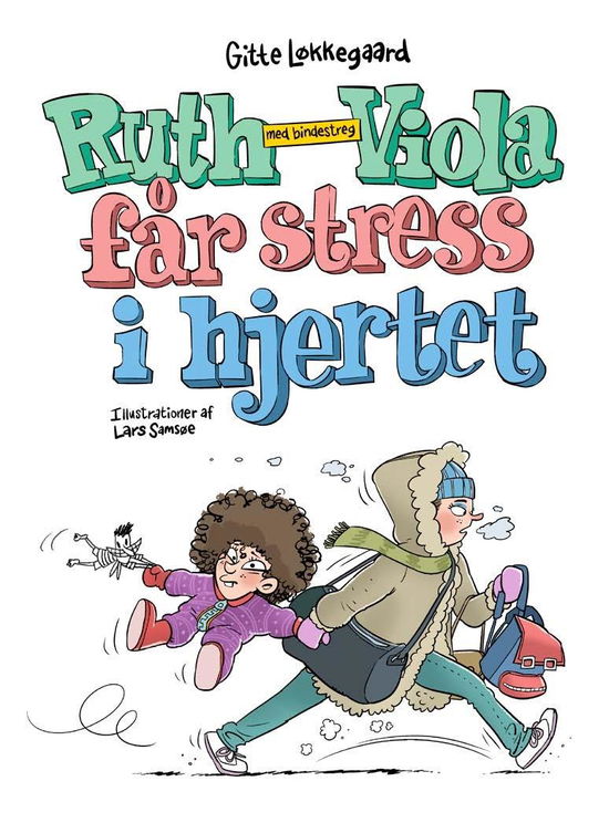 Cover for Gitte Løkkegaard · Molevitten: Ruth-Viola med bindestreg får stress i hjertet (Indbundet Bog) [1. udgave] (2020)