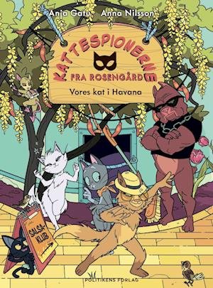Cover for Anja Gatu · Kattespionerne fra Rosengård: Kattespionerne fra Rosengård 5 - Vores kat i Havana (Gebundenes Buch) [1. Ausgabe] (2023)
