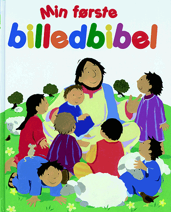 Cover for Lois Rock · Min første billedbibel (Hardcover Book) [1st edition] (2005)