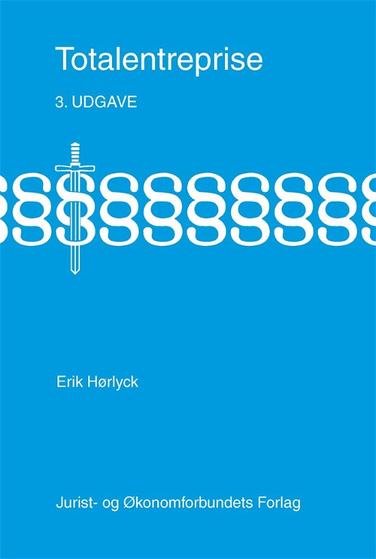 Cover for Erik Hørlyck · Totalentreprise (Bound Book) [4th edition] [Indbundet] (2017)