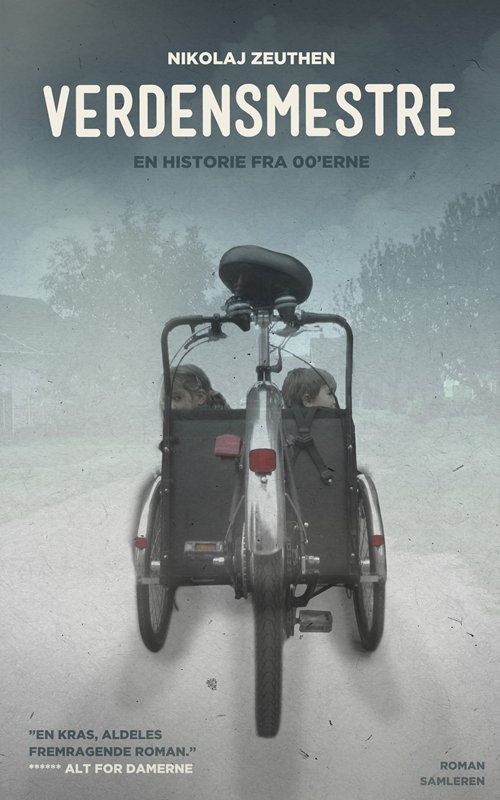 Cover for Nikolaj Zeuthen · Verdensmestre, pb (Hæftet bog) [2. udgave] (2012)