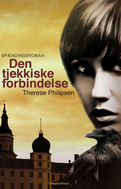 Cover for Therese Philipsen · Den tjekkiske forbindelse PB (Taschenbuch) [2. Ausgabe] [Paperback] (2009)