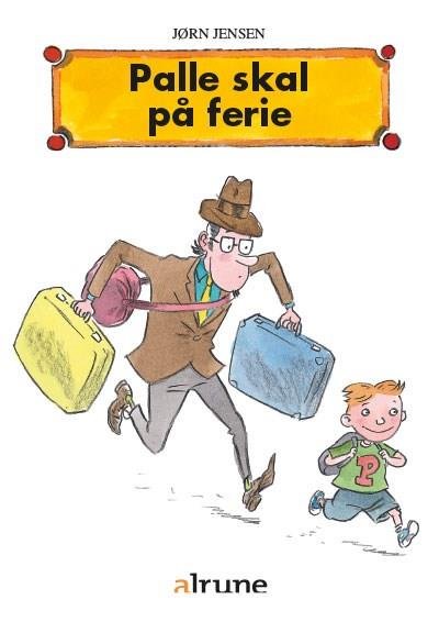 Cover for Jørn Jensen · Palle: Palle skal på ferie (Taschenbuch) [1. Ausgabe] (2008)