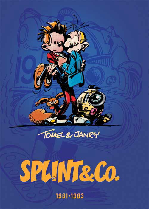 Cover for Tome &amp; Janry · Splint &amp; Co.: Splint &amp; Co.: Den komplette samling 1981-83 (Bound Book) [1º edição] (2015)