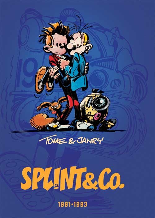 Cover for Tome &amp; Janry · Splint &amp; Co.: Splint &amp; Co.: Den komplette samling 1981-83 (Innbunden bok) [1. utgave] (2015)