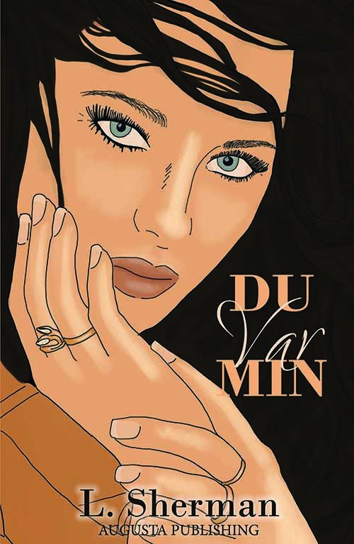 Cover for L. Sherman · Du var min (Hardcover Book) [1er édition] (2019)