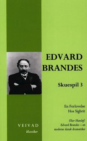 Cover for Udgivet af Erik Bøegh · Edvard Brandes: Skuespil 3 (Sewn Spine Book) [1e uitgave] (2021)