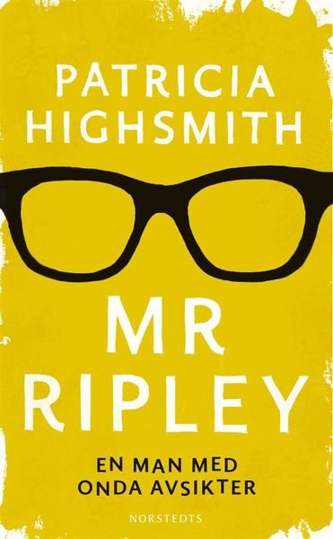Cover for Patricia Highsmith · Tom Repley: En man med onda avsikter (Audiobook (MP3)) (2016)