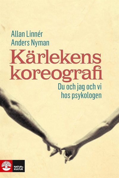 Cover for Anders Nyman · Kärlekens koreografi : du och jag och vi hos psykologen (ePUB) (2017)