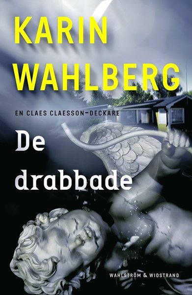 Cover for Karin Wahlberg · Claes Claesson: De drabbade (Innbunden bok) (2020)