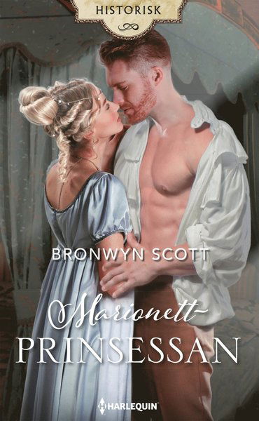 Cover for Bronwyn Scott · Historisk: Marionettprinsessan (Book) (2019)