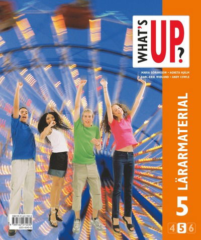 What's Up? 5 Lärarmaterial - Maria Göransson, Agneta Hjälm, Karl-Erik Widlund, Andy Cowle - Książki - Sanoma Utbildning - 9789162274030 - 29 sierpnia 2007