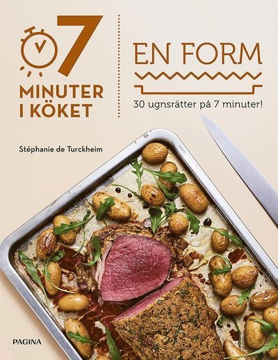 Cover for Stephanie de Turkheim · 7 minuter i köket : en form (Book) (2017)