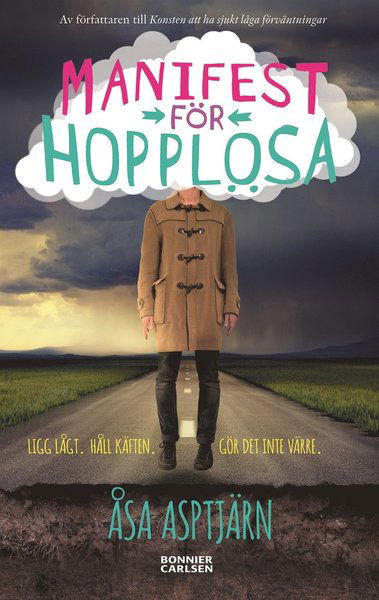 Cover for Åsa Asptjärn · Emanuel Kent Sjögren: Manifest för hopplösa (Book) (2015)