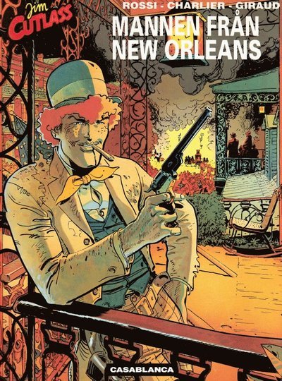Jim Cutlass: Jim Cutlass 2 ? Mannen från New Orleans - Jean Giraud - Bøger - Epix - 9789170897030 - 1992