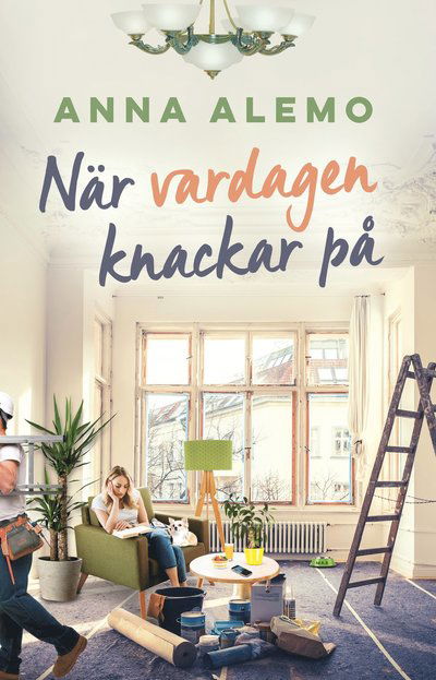 Cover for Anna Alemo · När vardagen knackar på (Bound Book) (2022)