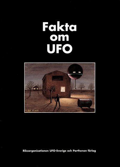 Cover for Clas Svahn · Fakta om UFO : en sammanställning (Bound Book) (1986)