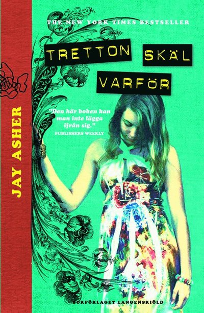 Cover for Jay Asher · Tretton skäl varför (Book) (2010)