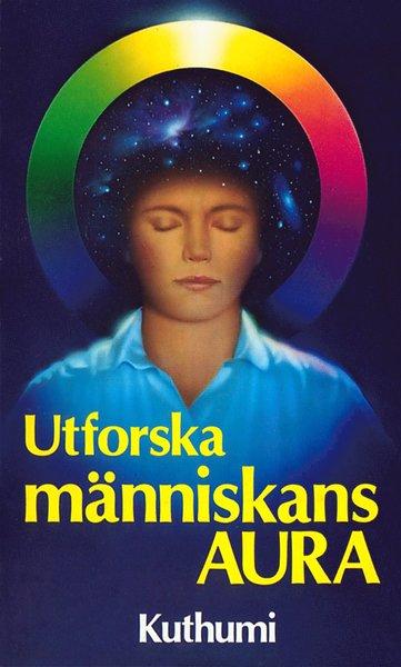 Cover for Kuthumi · Utforska människans aura (Paperback Book) (1988)