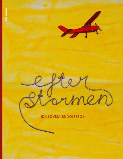 Cover for Ida-Lovisa Rudolfsson · Efter stormen (Hardcover Book) (2020)