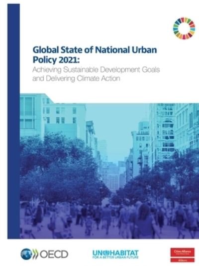 Cover for Organisation for Economic Co-operation and Development · Global state of national urban policy 2021 (Taschenbuch) (2021)
