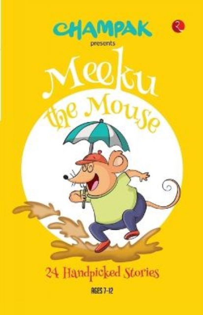 Cover for Champak · Meeku The Mouse: 24 handpicked stories (Paperback Book) (2022)